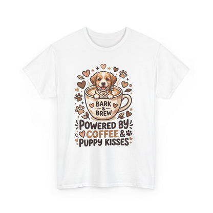 Powered by Coffee & Puppy Kisses T-Shirt