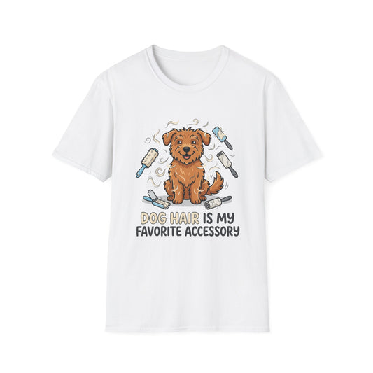 Dog Hair Is My Favorite Accessory T-Shirt